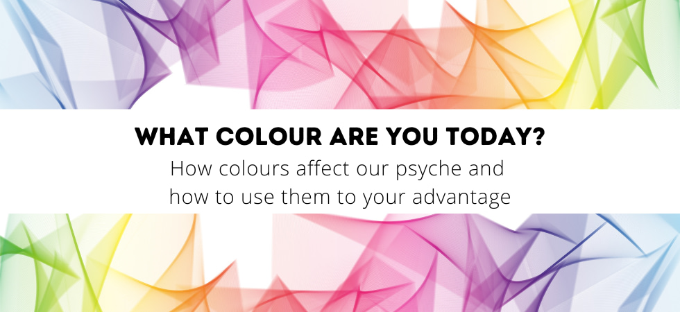 Effect of Colours on your psyche