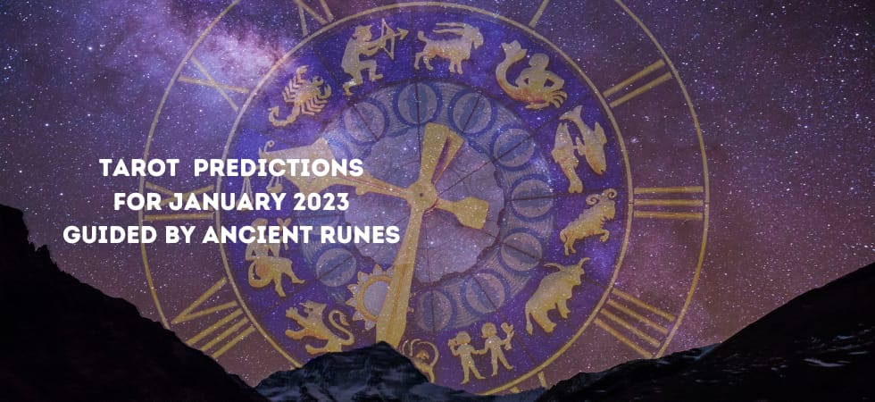 Tarot Predictions for January 2023 Guided by Ancient Runes